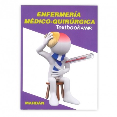 TEXTBOOK AMIR VOLUMEN 1 ENFERMERIA MEDICO-QUIRURGICA