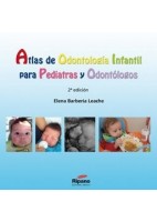 ATLAS DE ODONTOLOGIA INFANTIL PARA PEDIATRAS Y ODONTOLOGOS