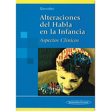 ALTERACIONES DEL HABLA EN LA INFANCIA