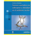 FACTORES ASOCIADOS CON SOBREPESO Y OBESIDAD EN EL AMBIENTE ESCOLAR