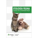 ETOLOGIA FELINA. GUIA BASADA SOBRE EL COMPORTAMIENTO DEL GATO