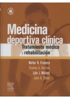 MEDICINA DEPORTIVA CLINICA. TRATAMIENTO MEDICO Y REHABILITACION + CD-ROM