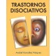 TRASTORNOS DISOCIATIVOS