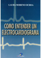 COMO ENTENDER UN ELECTROCARDIOGRAMA