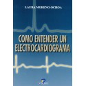 COMO ENTENDER UN ELECTROCARDIOGRAMA