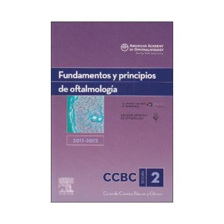 FUNDAMENTOS Y PRINCIPIOS DE OFTALMOLOGIA. 2011-2012: SECCION 2