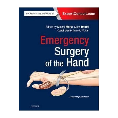 EMERGENCY SURGERY OF THE HAND (ONLINE AND PRINT)