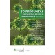 50 PREGUNTAS Y RESPUESTAS SOBRE EL CORONAVIRUS (COVID-19)
