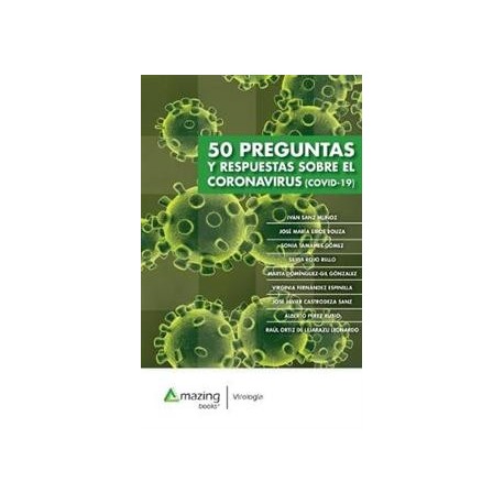 50 PREGUNTAS Y RESPUESTAS SOBRE EL CORONAVIRUS (COVID-19)