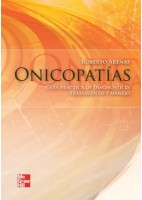 ONICOPATIAS. GUIA PRACTICA DE DIAGNOSTICO TRATAMIENTO Y MANEJO