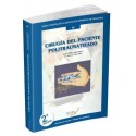 CIRUGIA DEL PACIENTE POLITRAUMATIZADO Nº 16 (GUIAS CLINICAS DE LA ASOCIACION ESPAÑOLA DE CIRUJANOS)