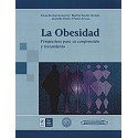LA OBESIDAD. PERSPECTIVAS PARA SU COMPRESION Y TRATAMIENTO