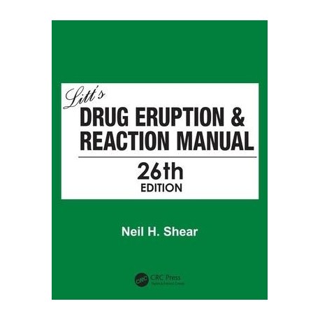 LITT'S DRUG ERUPTION AND REACTION MANUAL 26TH EDITION
