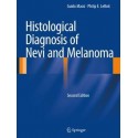 HISTOLOGICAL DIAGNOSIS OF NEVI AND MELANOMA