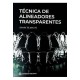 LA TECNICA DEL ALINEADOR TRANSPARENTE