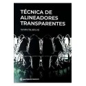 LA TECNICA DEL ALINEADOR TRANSPARENTE