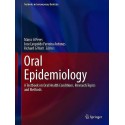 ORAL EXPIDEMIOLOGY. ATEXTBOOK ON ORAL HEALTH CONDICIONS, RESEARCH TOPICS AND METHODS