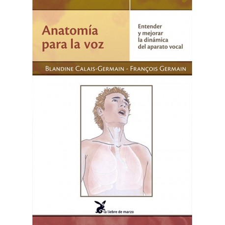 ANATOMIA PARA LA VOZ